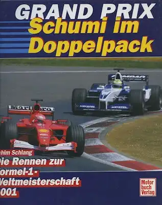 Achim Schlang Grand Prix 2001
