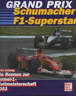 Achim Schlang Grand Prix 2003