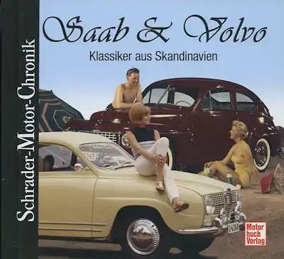 Schrader Motor Chronik Saab und Volvo von 2011