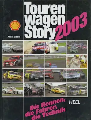 Andre Dietzel Tourenwagen Story 2003