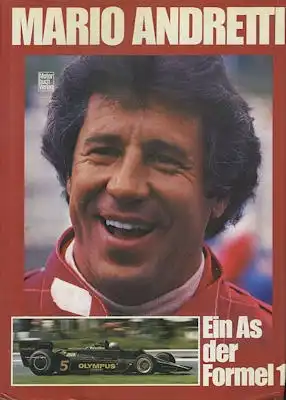 Roebuck / Andretti Mario Andretti, ein As der Formel 1 1980