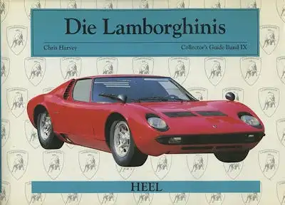 Chris Harvey Die Lamborghinis Collector`s Guide Band IX 1990