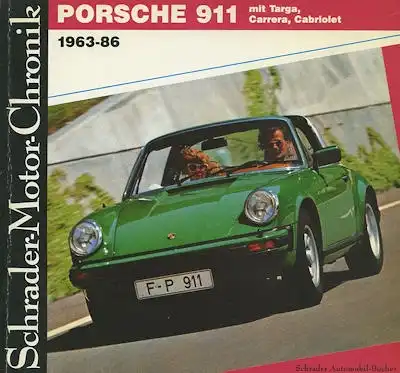 Schrader Motor Chronik Porsche 911 1963-1986 von 1987