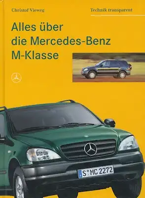 Christof Vieweg Alles über die Mercedes-Benz M-Klasse 1998