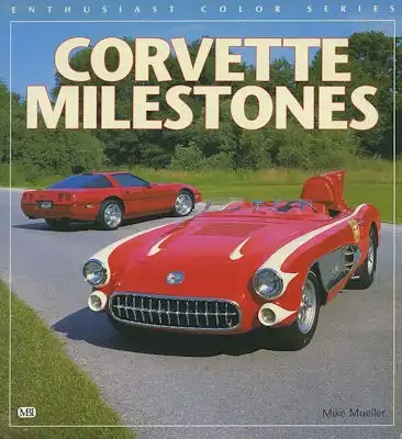 Mike Mueller Corvette Milestones 1996