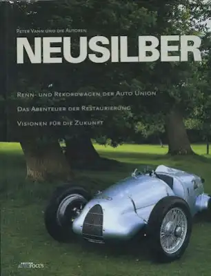 Peter Vann Neusilber (Auto-Union) 2001