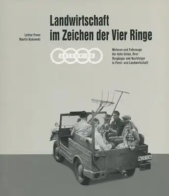 Franz / Kukowski Landwirtschaft im Zeichen der Vier Ringe 2007