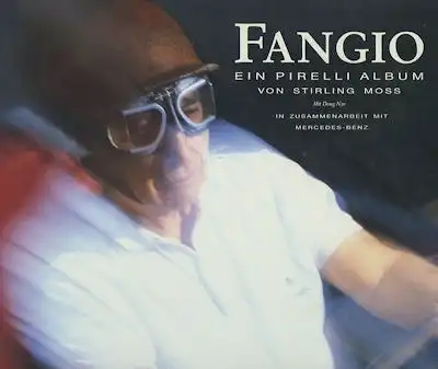 Fangio Ein Pirelli Album von Sterling Moss 1991