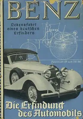 Benz Lebensfahrt eines deutschen Erfinders 1925/36