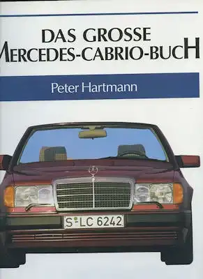 Heel Das Grosse Mercedes-Benz Cabrio-Buch 1992