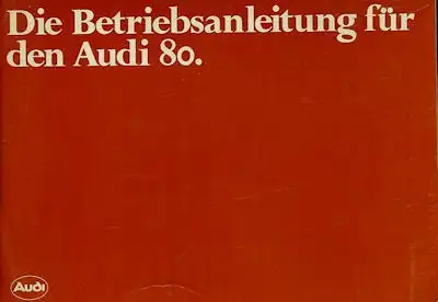 Audi 80 B 2 Bedienungsanleitung 8.1979