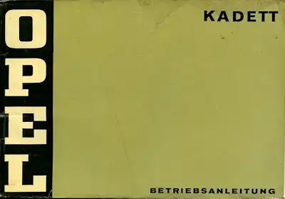 Opel Kadett B Bedienungsanleitung 11.1972