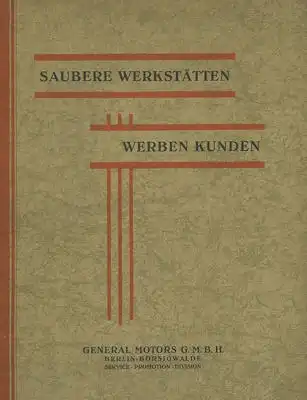 General Motors Saubere Werkstätten werben Kunden Broschüre 1928