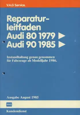 Audi 80 B 2 Reparaturanleitung 8.1985