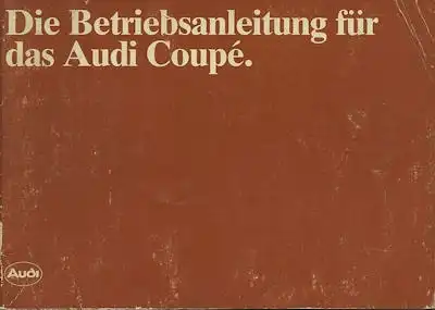 Audi Coupé Bedienungsanleitung 8.1982
