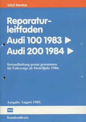 Audi 100 / 200 C 3 Reparaturanleitung 8.1985