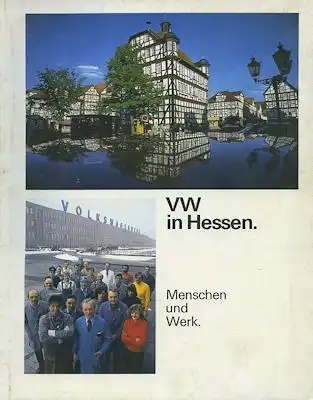 VW in Hessen. Menschen und Werk Broschüre 5.1978