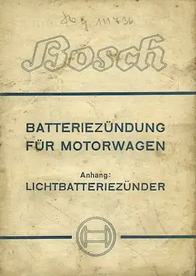 Bosch Batteriezündung für Motorwagen 7.1938