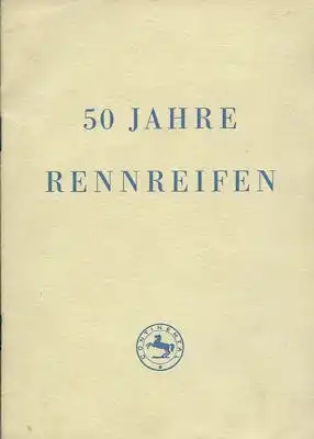 Continental 50 Jahre Rennreifen 1904-1954