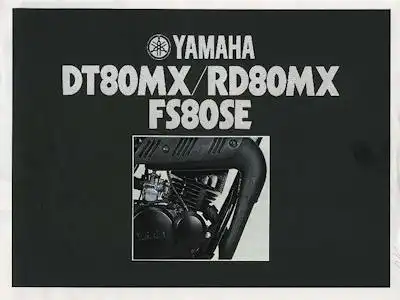Yamaha DT 80 MX / RD 80 MX / FS 80 SE Prospekt 1981