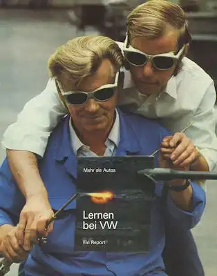VW Mehr als Autos, Lernen bei VW, ein Report, Broschüre 1973