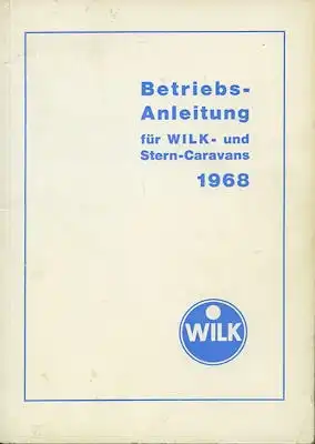 Wilk Wohnwagen Bedienungsanleitung 1968