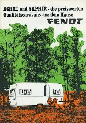 Fendt Achat + Saphir Wohnwagen Prospekt 1973
