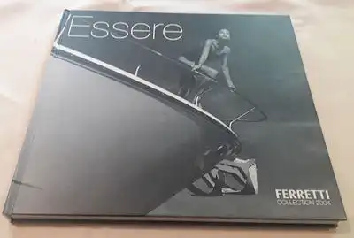 Essere Ferreti Collection 2003