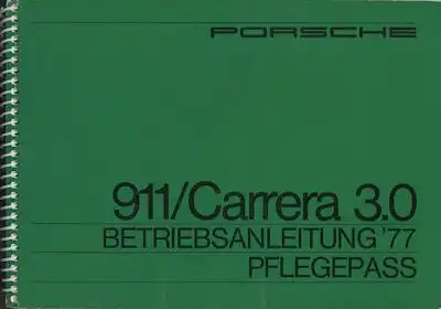 Porsche 911 / Carrera 3.0 Bedienungsanleitung 1977