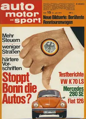 Auto, Motor & Sport 1973 Heft 15