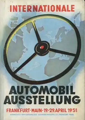 Internationler Automobil Ausstellung Frankfurt/M. 19.-29.4.1951