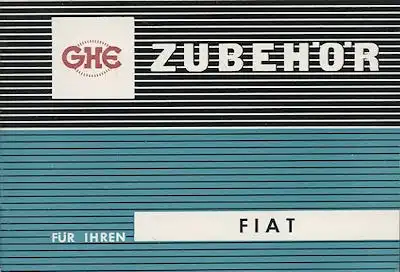 Fiat / Happich GHE Zubehör Prospekt ca. 1958