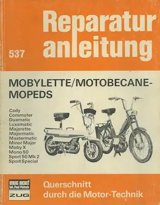Mobylette alle Modelle Reparaturanleitung 1970er Jahre
