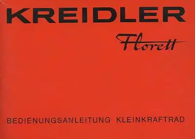 Kreidler Florett RS Bedienungsanleitung 3.1977