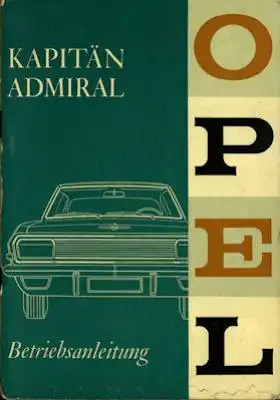 Opel Kapitän Admiral Bedienungsanleitung 6.1964