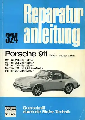 Porsche 911 Reparaturanleitung 1963-1975