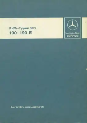Mercedes-Benz 190 190E Reparaturanleitung 12.1982