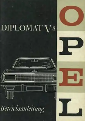 Opel Diplomat V 8 Bedienungsanleitung 1.1965