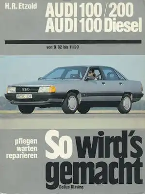Audi 100 / 200 C 3 Reparaturanleitung 9.1982-1990
