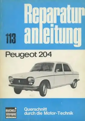Peugeot 204 Reparaturanleitung 1965-1976