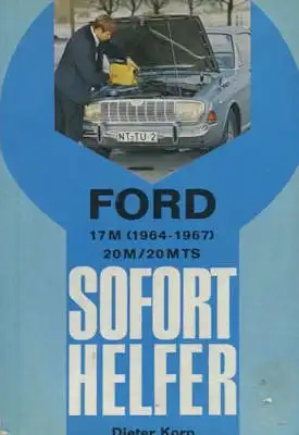 Ford 17 M - 20 M TS Korp Soforthelfer 1964-1967