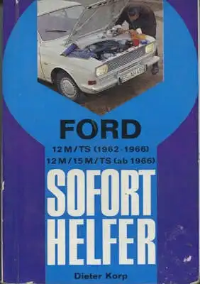 Ford 12 M 15 M Korp Soforthelfer 1962-1967