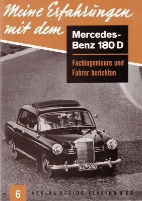 Delius/Klasing Heft 6 Meine Erfahrungen mit dem Mercedes-Benz 180 D