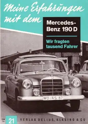 Delius/Klasing Heft 21 Meine Erfahrungen mit dem Mercedes-Benz 190 D