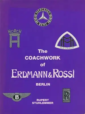 Rubert Stuhlemmer The Coachwork of Erdmann & Rossi 1979