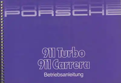 Porsche 911 Carrera / Turbo Bedienungsanleitung 6.1987