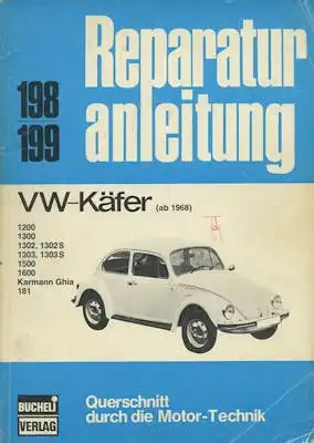 VW Käfer / Karmann Ghia / 181 Reparaturanleitung ab 1968