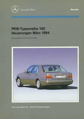 Mercedes-Benz Typ 140 Neuerungen Reparaturanleitung 3.1994