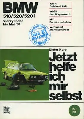 BMW 518 520 520i E 12 Reparaturanleitung bis 5.1981