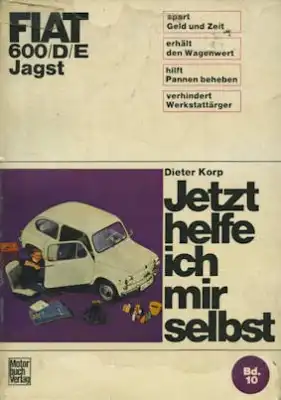 Fiat 600 / D / E / Jagst Reparaturanleitung 1969